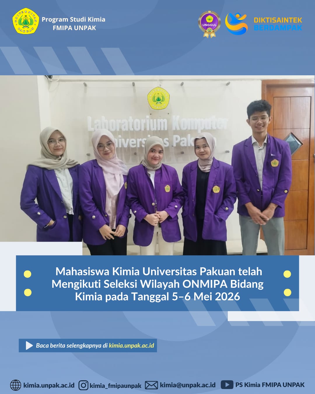 Mahasiswa Kimia Universitas Pakuan Berlaga pada Seleksi Wilayah ONMIPA Bidang Kimia 2026   